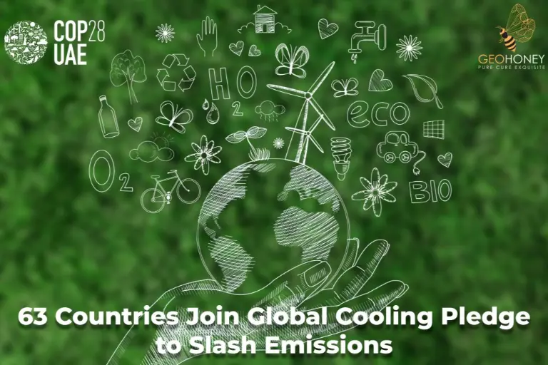 Representatives from 63 countries, gather at the United Nations climate summit in Dubai to pledge a significant reduction in cooling-related emissions.